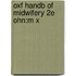 Oxf Handb Of Midwifery 2e Ohn:m X