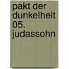 Pakt der Dunkelheit 05. Judassohn door Markus Heitz