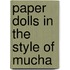 Paper Dolls In The Style Of Mucha