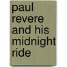Paul Revere and His Midnight Ride door Gary Jeffrey