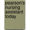 Pearson's Nursing Assistant Today door Kate Smith