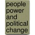 People Power And Political Change