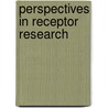 Perspectives In Receptor Research door Dario Giardina