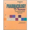 Pharmacology for Nurses, Workbook door Holland