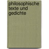 Philosophische Texte Und Gedichte door Michael Krischak