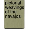 Pictorial Weavings of the Navajos door Nancy Schiffer