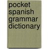 Pocket Spanish Grammar Dictionary by Langenscheidt Publishers