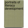 Portraits Of Literacy Development door Patricia A. Antonacci