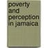Poverty And Perception In Jamaica