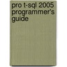 Pro T-sql 2005 Programmer's Guide by Michael Coles