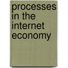 Processes In The Internet Economy door Susanna Mandorf