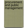 Procurement and Public Management door Steven Kelman