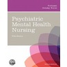 Psychiatric Mental Health Nursing door Wanda Mohr