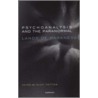 Psychoanalysis and the Paranormal by Nick Totton