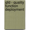 Qfd - Quality Function Deployment by Bernd Klein