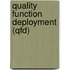 Quality Function Deployment (Qfd)