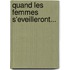 Quand Les Femmes S'Eveilleront...