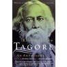Rabindranath Tagore: An Anthology door Sir Rabindranath Tagore