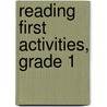 Reading First Activities, Grade 1 door Jodene Smith