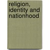 Religion, Identity and Nationhood door Paramjit S. Judge