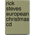 Rick Steves European Christmas Cd