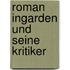 Roman Ingarden Und Seine Kritiker