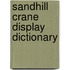 Sandhill Crane Display Dictionary