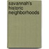Savannah's Historic Neighborhoods