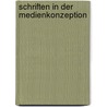 Schriften In Der Medienkonzeption door Axel Gräfenhain