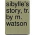 Sibylle's Story, Tr. By M. Watson