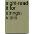 Sight-Read It For Strings: Violin