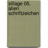 Sillage 05.  Alien Schriftzeichen door Jean-David Morvan