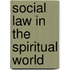 Social Law In The Spiritual World