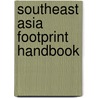 Southeast Asia Footprint Handbook door Paul Dixon