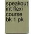 Speakout Int Flexi Course Bk 1 Pk