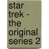 Star Trek - The Original Series 2 door David R. George Ii