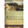 Strange Roads and Forbidden Paths door Richard G. Moore