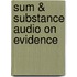 Sum & Substance Audio on Evidence