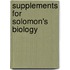 Supplements for Solomon's Biology