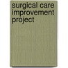 Surgical Care Improvement Project door M.D. Lin Della M.