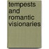 Tempests And Romantic Visionaries