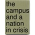 The Campus And A Nation In Crisis