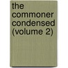 The Commoner Condensed (Volume 2) by William Jennings Bryan