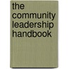 The Community Leadership Handbook by James F. Krile