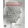 The Concise Guide To Krishnamurti door Jiddu Krishnamurti