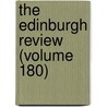 The Edinburgh Review (Volume 180) door Sydney Smith