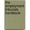 The Employment Tribunals Handbook door Marion Waite