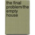 The Final Problem/The Empty House