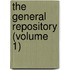 The General Repository (Volume 1)