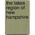 The Lakes Region of New Hampshire